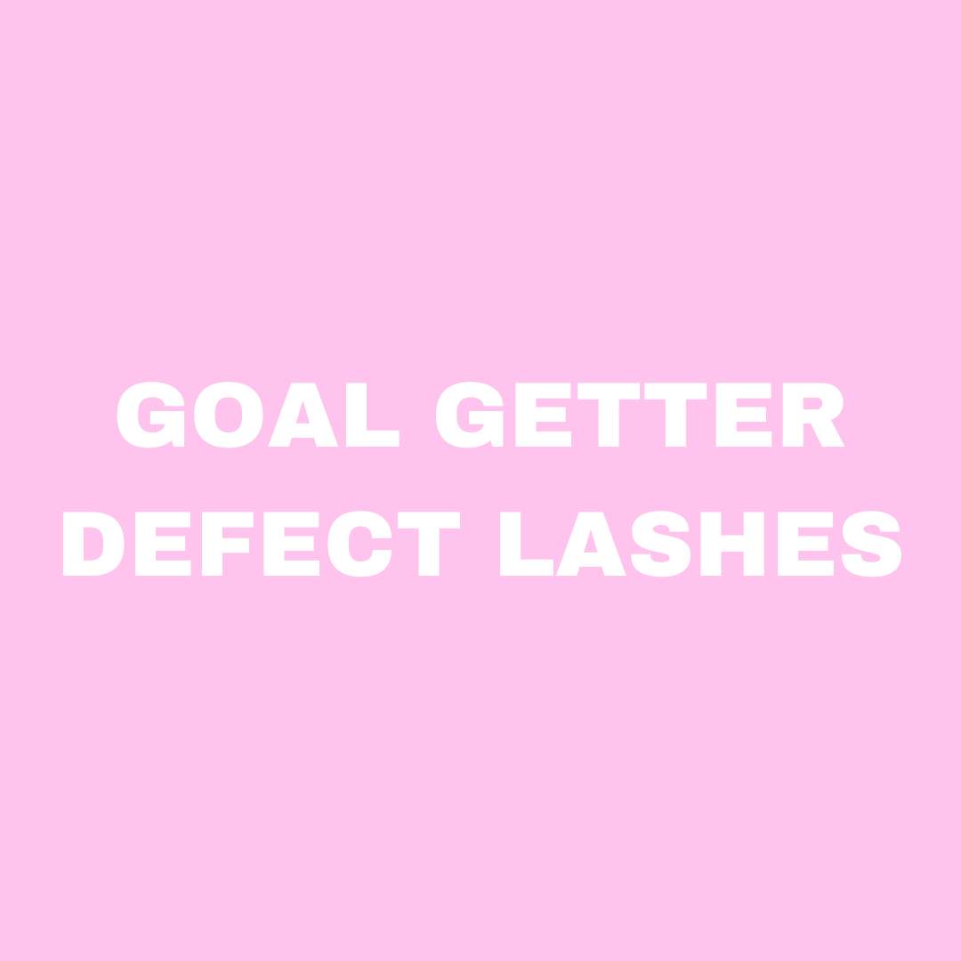 Defect GOAL GETTER LASHES (non refundable)